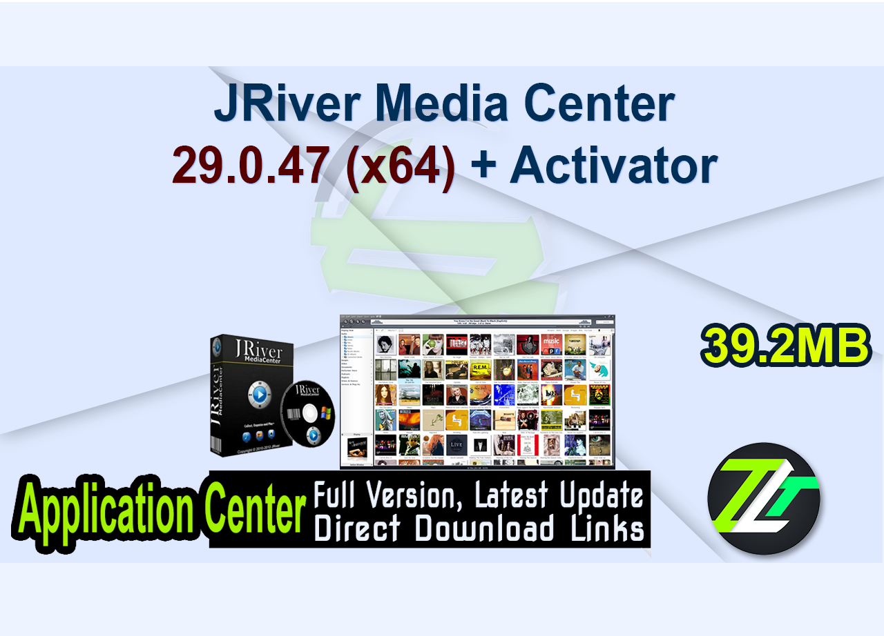 JRiver Media Center 29.0.47 (x64) + Activator