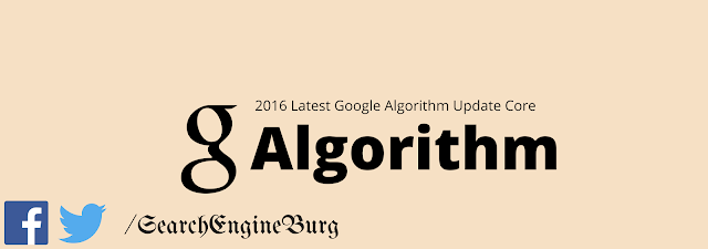 2016 Latest Core Google Algorithm Update