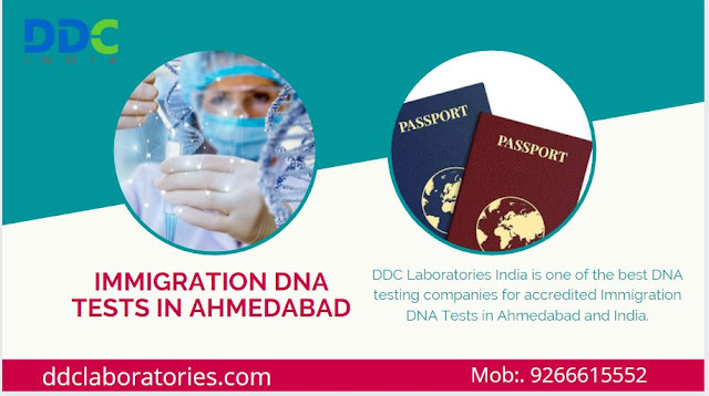 Immigration DNA Tests in Ahmedabad