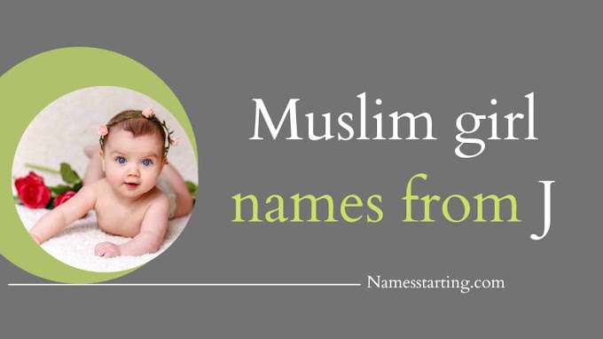 Latest 2024 ᐅ Muslim girl names starting with J
