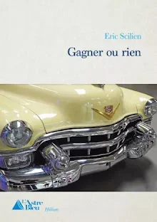 Couverture livre GAGNER ou RIEN
