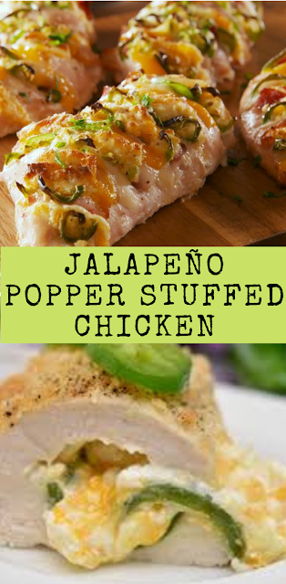Jalapeño Popper Stuffed Chicken 