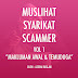 MUSLIHAT SYARIKAT SCAMMER VOL. 1: MAKLUMAN AWAL & TEMUDUGA