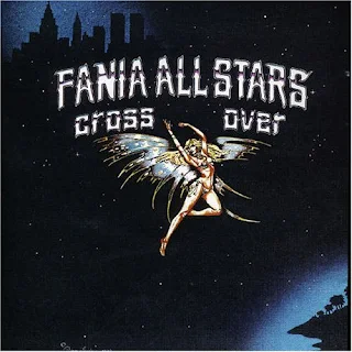 Fania-All-Stars-Cross-Over-salsa