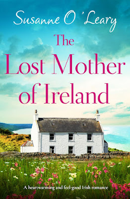 book cover of women's fiction novel The Lost Mother of Ireland by Susan O'Leary