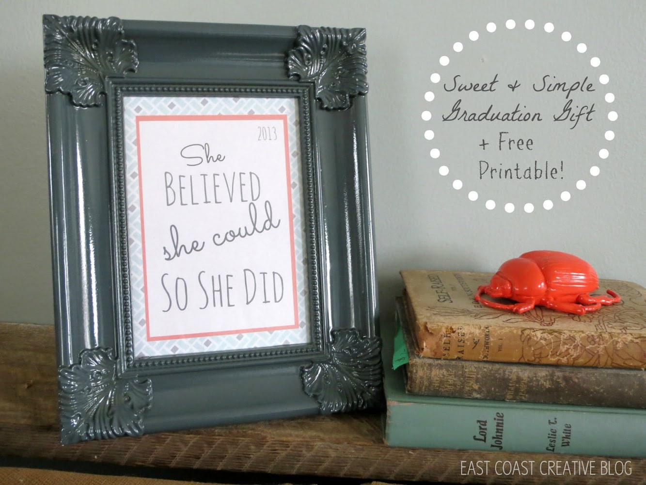 Sweet & Simple Graduation Gift {+ Free Printable!}