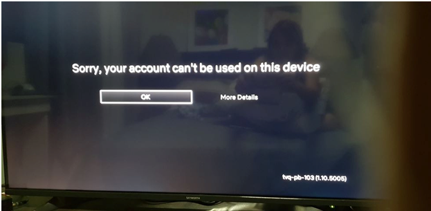 Sorry, your account can't be used on this device.