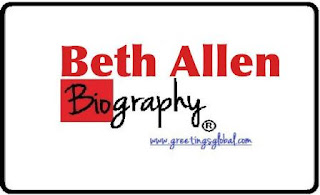Beth Allen height and weight Net worth, Bio, others [Beth Allen 2021]
