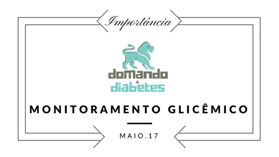 monitoramento glicêmico, automonitorização, glicemia, controle glicêmico, diabetes