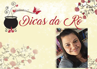 DICAS DA RÔ - Fica Comigo - Sofia Silva