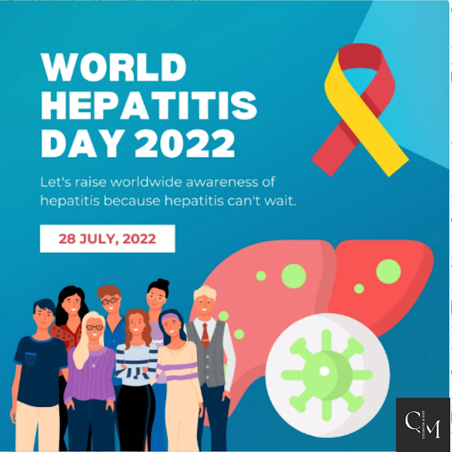 World Hepatitis Day 2022- Bringing Hepatitis Care Closer to You
