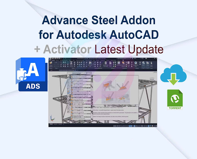 Advance Steel Addon for Autodesk AutoCAD 2025 + Activator Latest Update