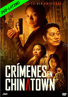 CRIMENES EN CHINATOWN – SNAKEHEAD – DVD-5 – DUAL LATINO – 2021 – (VIP)