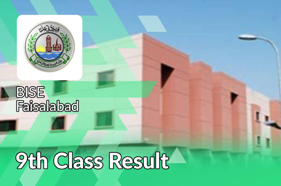 BISE Faisalabad Board 9th Class Result 2022 | 9th Class result
