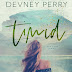 Release Day Launch: Timid by Devney Perry