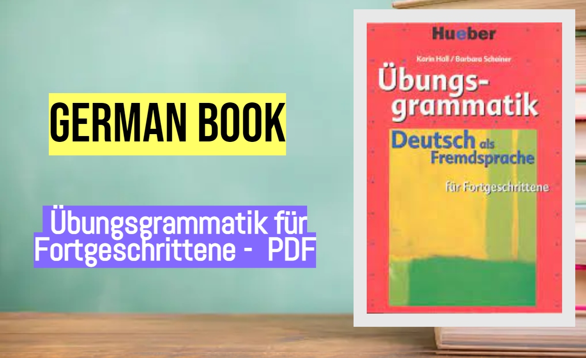 German Book - Übungsgrammatik für Fortgeschrittene -  PDF