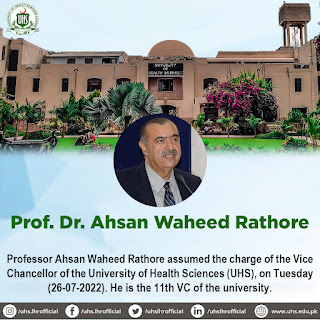 Ahsan Waheed Rathore,UHS, vice chancellor, University of health sciences lahore, VC UHS, UHS vc,  Prof Dr. Ahsan Waheed Rathore