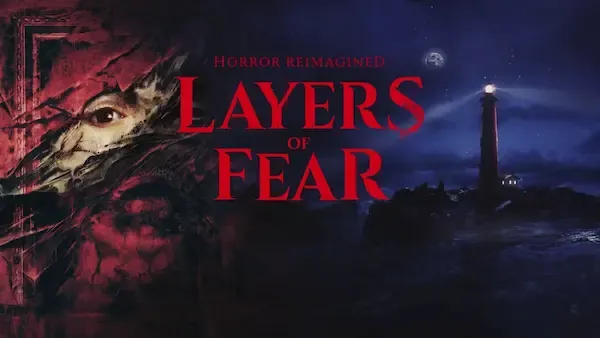 الكشف عن متطلبات التشغيل النهائية للعبة Layers of Fear و المزيد