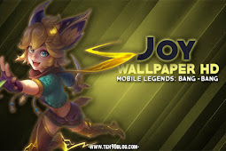 Joy Mobile Legends Wallpaper HD