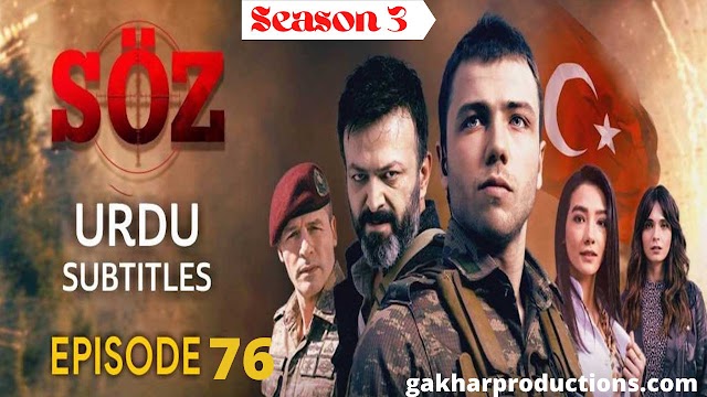 The Oath Soz Season 3 Episode 76 in Urdu Subtitles full
