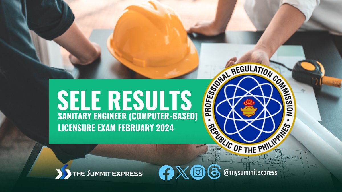 FULL RESULTS: February 2024 Sanitary Engineers board exam list of passers, top 10