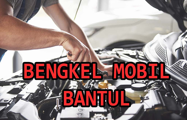 Bengkel Mobil Terdekat di Bantul Yogyakarta