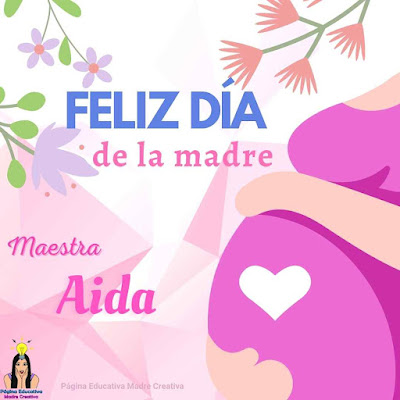 PIN Día de la Madre Maestra Nombre Aida imprimir