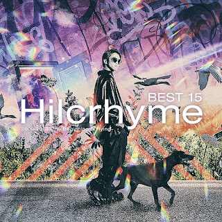 [Album] Hilcrhyme – Best 15 2009-2013 -The Beginning & Flying – (2024.05.29/MP3+Flac/RAR)