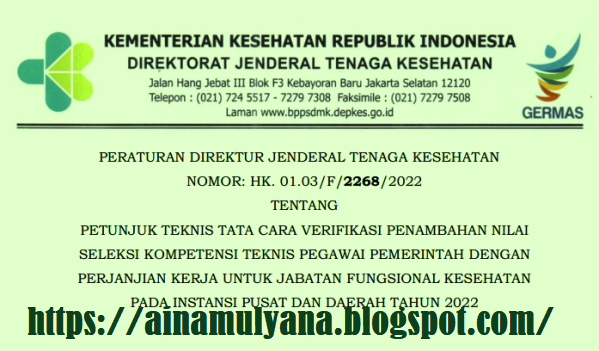 Perdirjen Tenaga Kesehatan Tentang Juknis Tata Cara Verifikasi Penambahan Nilai Seleksi Kompetensi Teknis PPPK Tenaga Kesehatan Tahun 2022