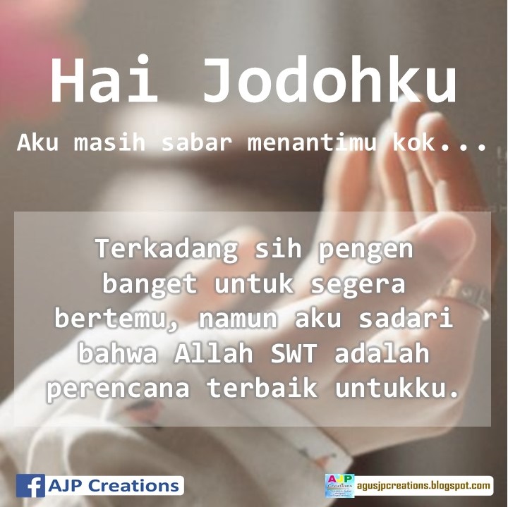  Kata Kata  Romantis Sabar  Menantimu Wahai Jodohku AJP 