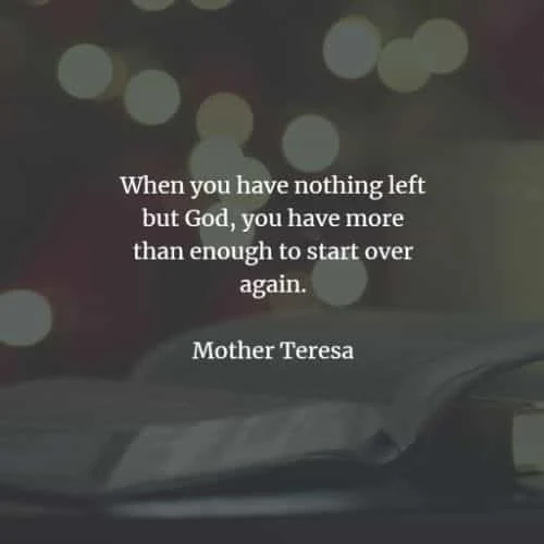 Famous quotes and sayings by Mother Teresa