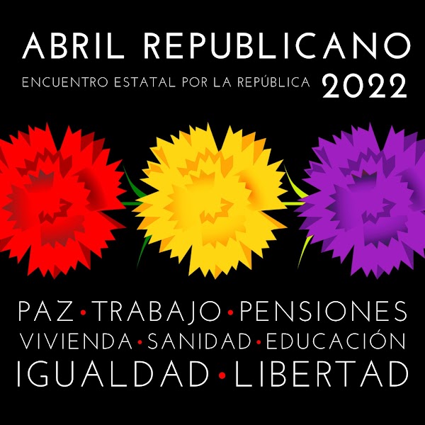 Encuentro Estatal por la República: Llamamiento 14 de abril de 2022