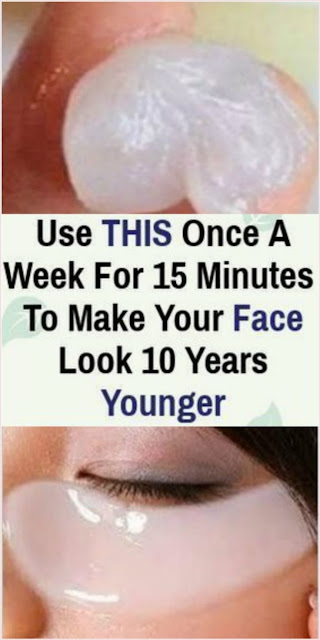 Use THIS Once A Week For 15 Minutes To Make Your Face Look 10 Years Younger