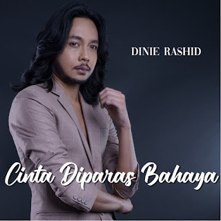 Dinie Rashid - Cinta Diparas Bahaya MP3