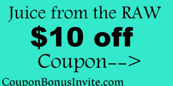 $10 off JuicefromtheRAW Coupon Jan, Feb, March, April, May, June, July, Aug, Sep, Oct, Nov, Dec