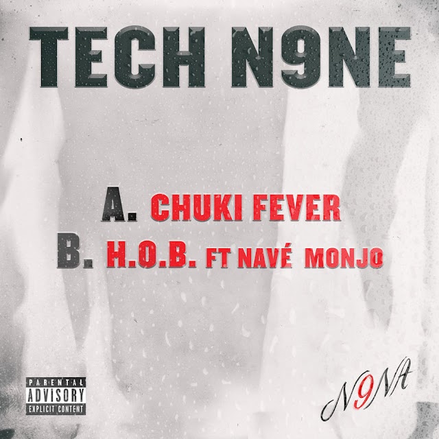 Tech N9ne - Chuki Fever / H.O.B. (Single) [iTunes Plus AAC M4A]