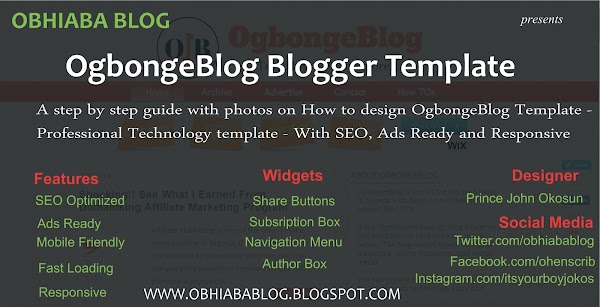 How To Design OgbongeBlog Blogger Template