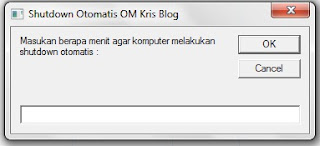 Membuat aplikasi Shutdown otomatis OM Kris Blog