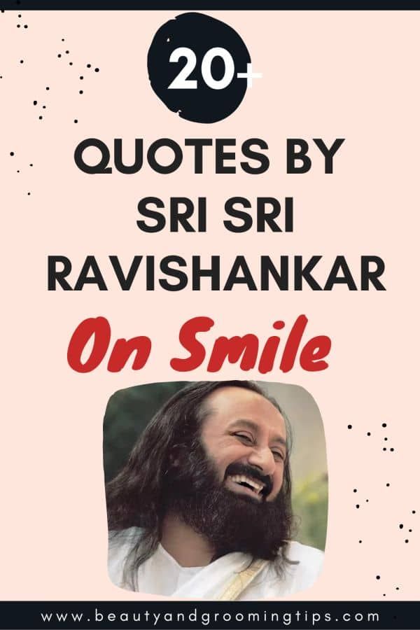 20+ Quotes on smile by Sri Sri Ravishankar