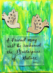 A friend may well be reckoned a masterpiece of nature Emerson Quote