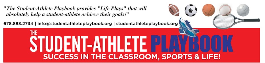 THE STUDENT-ATHLETE PLAYBOOK and STUDENT-ATHLETE ACHIEVEMENT PROGRAM/YOUTH EDUCATION & SPORTS