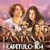 PANTANAL - CAPITULO 104