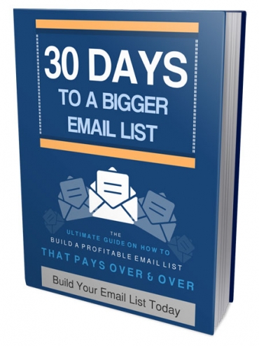 30 Days to Build Your Bigger Email List_Ebook download for free