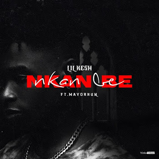 [Music] Lil Kesh Ft. Mayorkun – Nkan Be