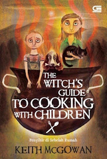 The witch's guide to cooking with children, penyihir di sebelah rumah
