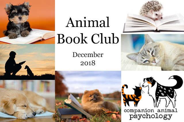 The Companion Animal Psychology Book Club choice for December 2018 is The Genius of Dogs by Brian Hare and Vanessa Woods