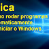 Como executar programas automaticamente ao iniciar o Windows