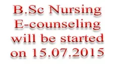 B.Sc Nursing E-counseling will be started on 15.07