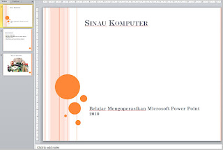 Cara mengoperasikan Microsoft Power Point cukup gampang Cara Mengoperasikan dan Menggunakan Microsoft Power Point