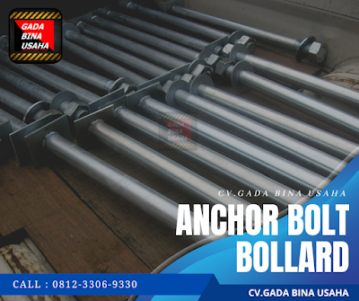 Fabrikasi Anchor Bolt Bollard